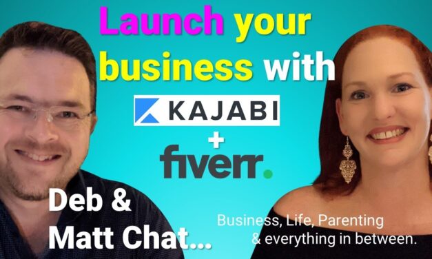 Deb & Matt Chat on YT: Launch a business with Kajabi & Fiverr – build your BRAND