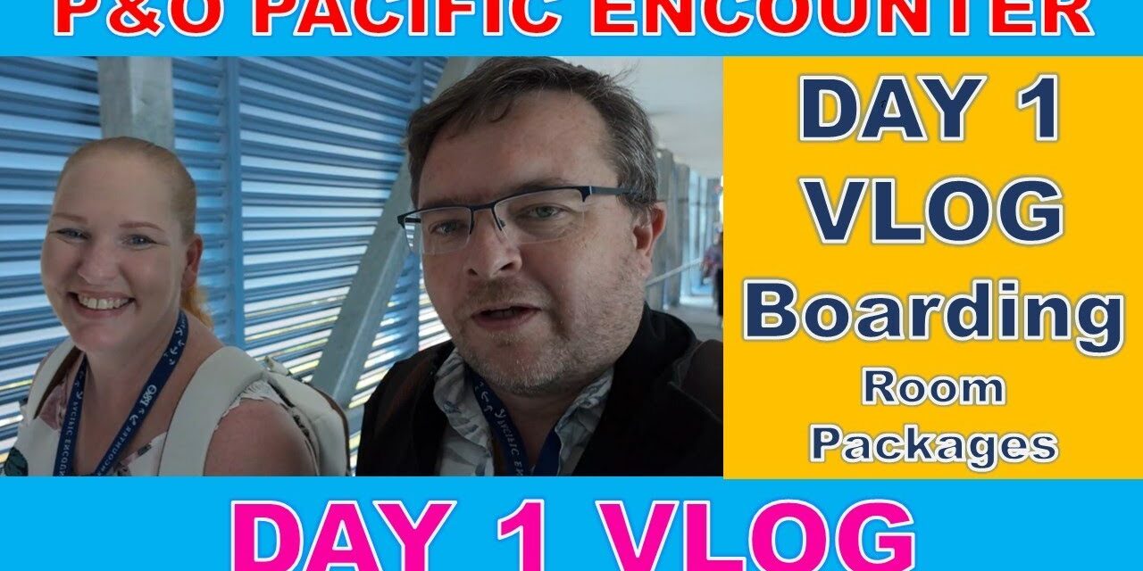 Deb & Matt Chat on YT: P&O Pacific Encounter: 3 DAY Comedy Cruise – VLOG Day 1