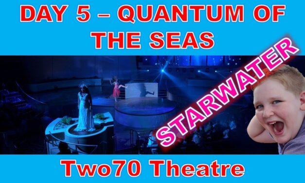 Deb & Matt Chat on YT: Starwater – Royal Caribbean – Quantum of the Seas