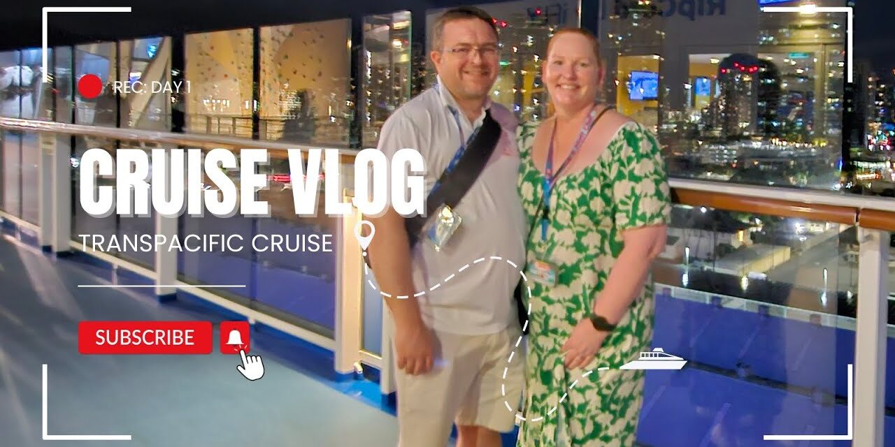 Deb & Matt Chat on YT: Day 1 Transpacific Cruise Embarkation Ovation of the Seas Hawaii to Sydney