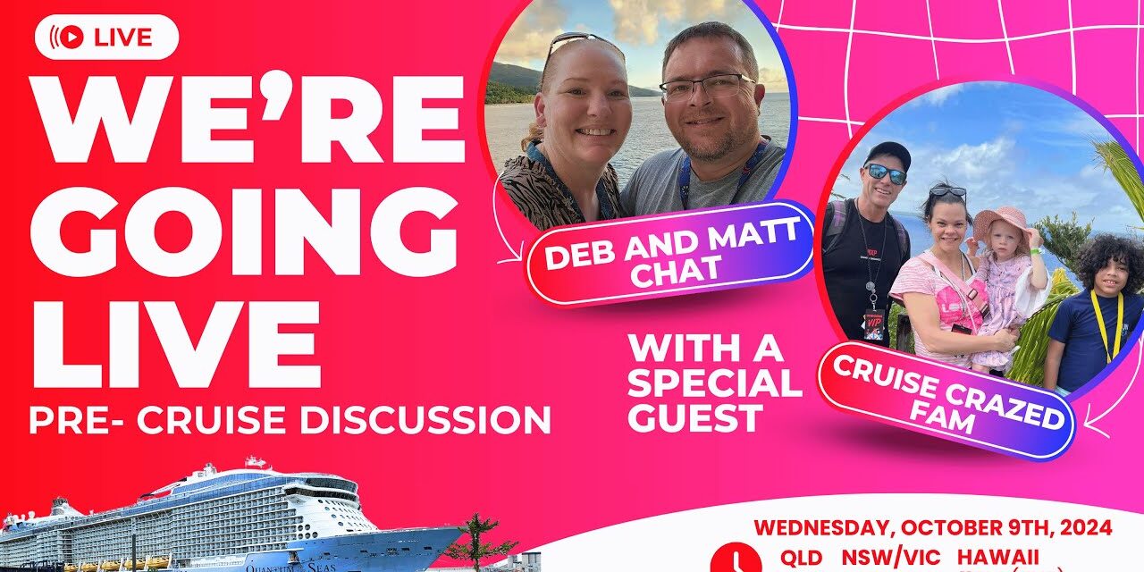 Deb & Matt Chat on YT: Pre-Cruise Live Stream Deb and Matt Chat cruising with Cruise Crazed Fam