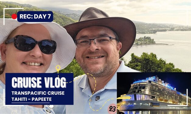 Deb & Matt Chat on YT: Day 7 Vlog Transpacific Cruise First Port Day Papeete Tahiti Ovation of the Seas Hawaii to Sydney