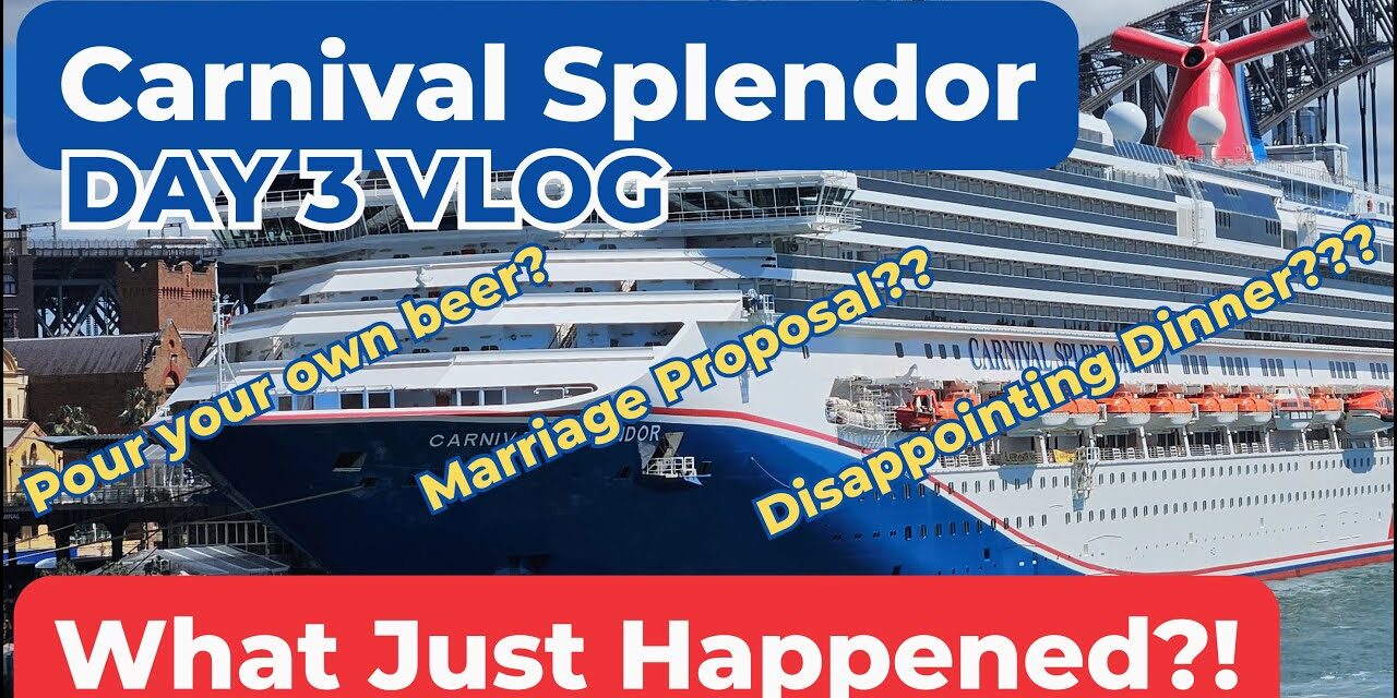 Deb & Matt Chat on YT: Carnival Splendor Day 3: A Rollercoaster of Surprises, Laughs, and Letdowns