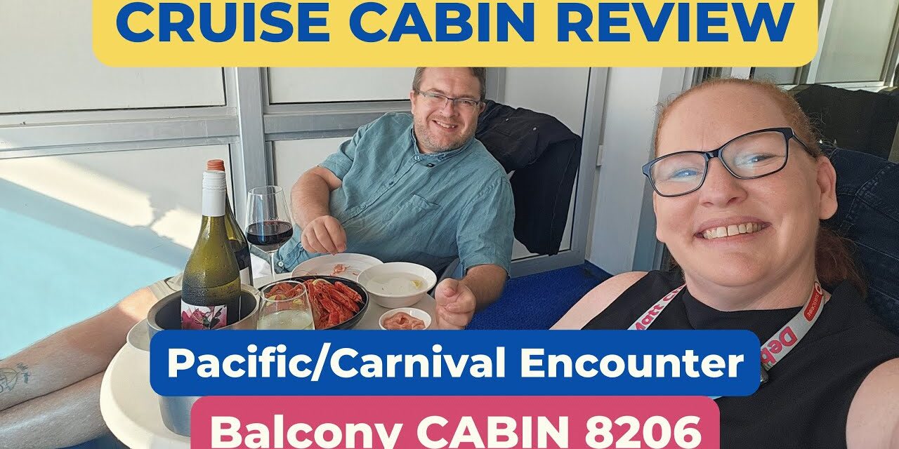 Deb & Matt Chat on YT: Pacific Encounter Cabin Review 8206