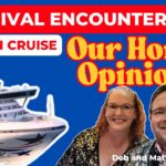 Deb & Matt Chat on YT: Carnival Encounter Maiden Cruise Surprises You Didn’t Expect!