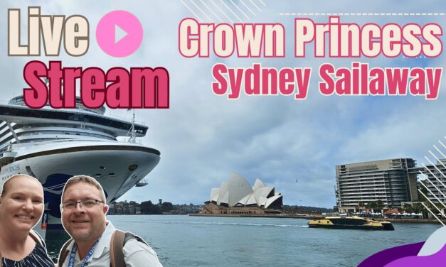 Deb & Matt Chat on YT: Live Stream Crown Princess Sydney Cruise Sailaway