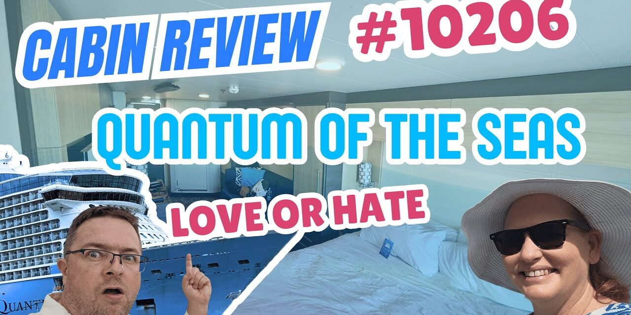 Deb & Matt Chat on YT: The PROS and CONS of Cabin 10206 on Royal Caribbean’s Quantum of the Seas