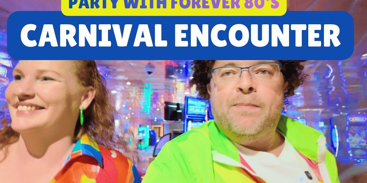 Deb & Matt Chat on YT: Carnival Encounter 80’s Cruise Finale | Dinner at Trattoria with Rob & Ali