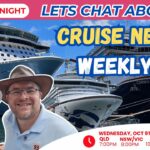Deb & Matt Chat on YT: Cruise News, Travel Tips and More – Lets Chat about it