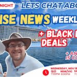 Deb & Matt Chat on YT: Black Friday Travel DEALS + This Week’s Cruise Headlines | LIVE with Deb & Matt
