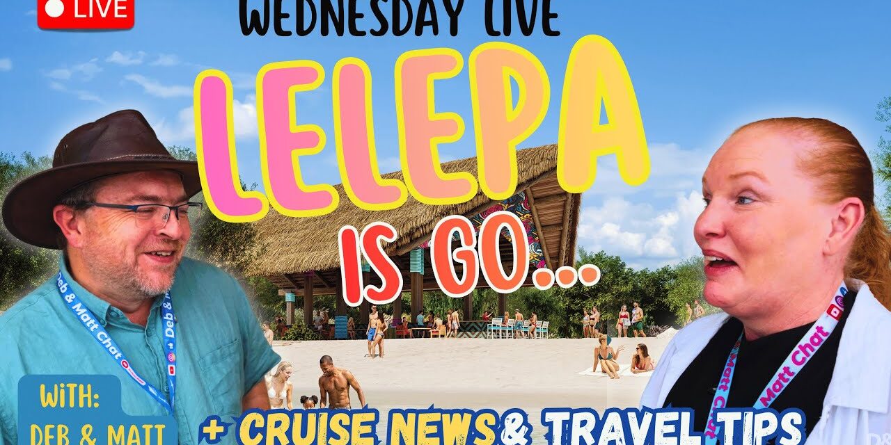 Deb & Matt Chat on YT: Royal Caribbean Lelepa OFFICIAL! 🇻🇺 What This Means for Aussie Cruising | LIVE