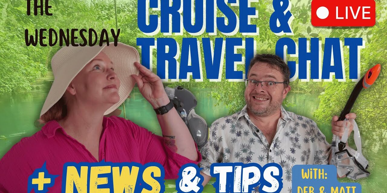 Deb & Matt Chat on YT: Cruise News LIVE 🚢 Floating Cities, Carnival Changes & MSC’s New Mega Ship