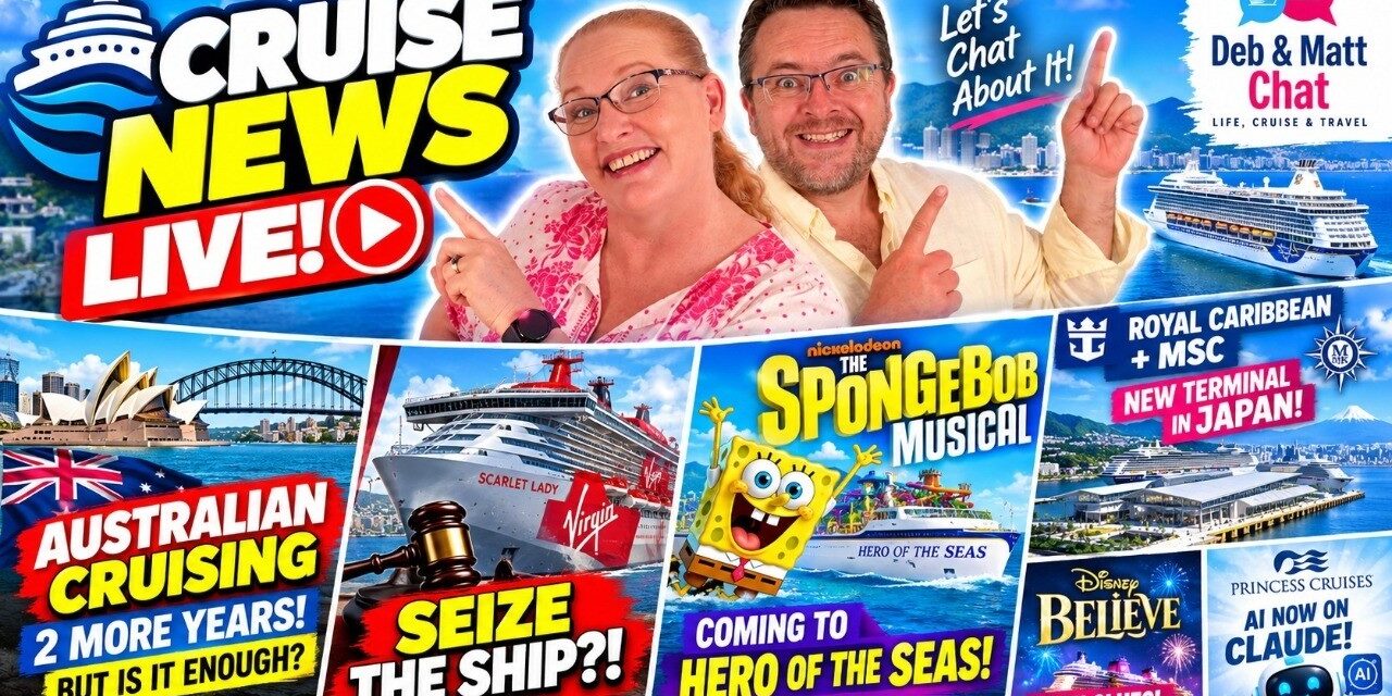 Deb & Matt Chat on YT: They Tried to SEIZE Scarlet Lady?! Australian Cruising SAVED… For Now?!😳🚢 BIG Cruise News LIVE
